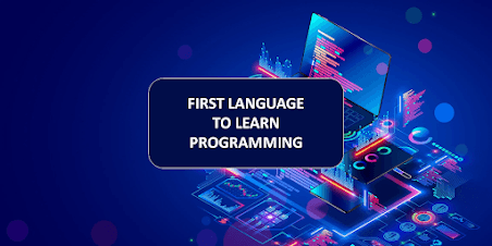 Which programming language should I learn first?