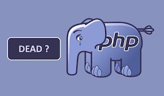 Is PHP Dead?